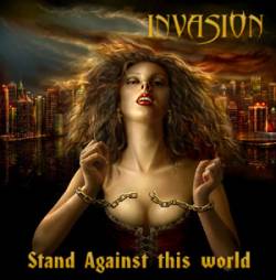 Invasion (RUS) : Stand Against This World